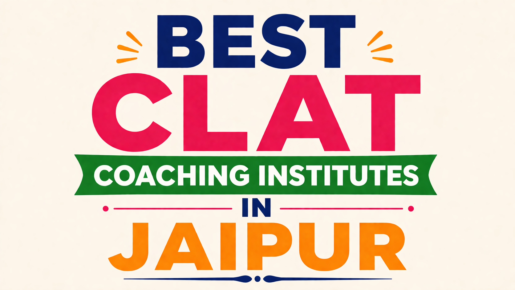 Best CLAT coaching institutes in Jaipur for 2027